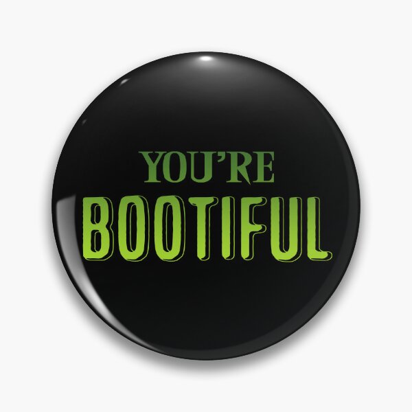 Item preview, You're bootiful 3 designed and sold by Nikmay Design.