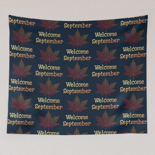 Item preview, Welcome September                  designed and sold by wingedpupa.