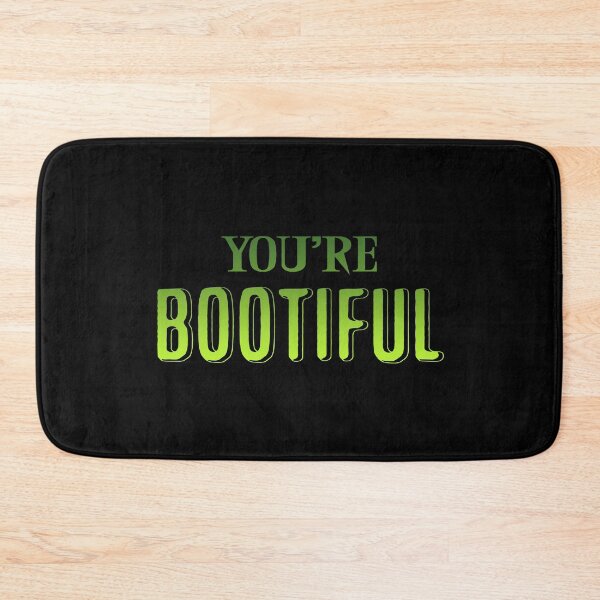 Item preview, You're bootiful 3 designed and sold by Nikmay Design.