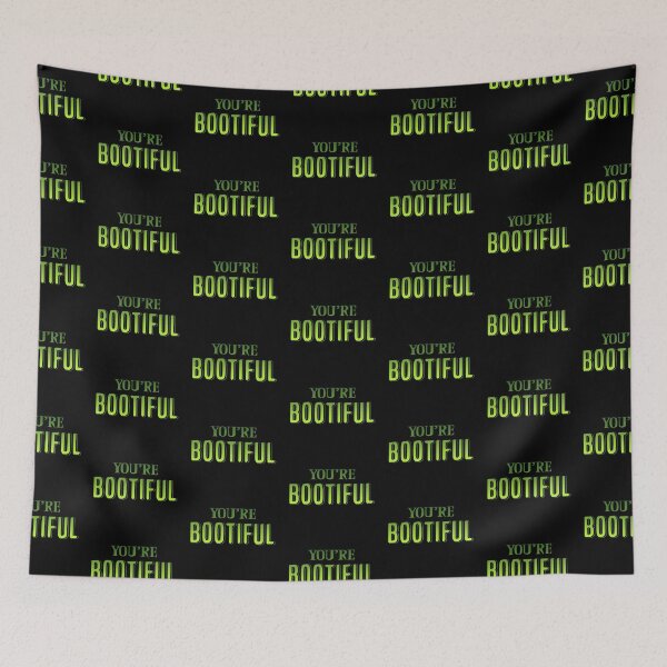 Item preview, You're bootiful 3 designed and sold by Nikmay Design.