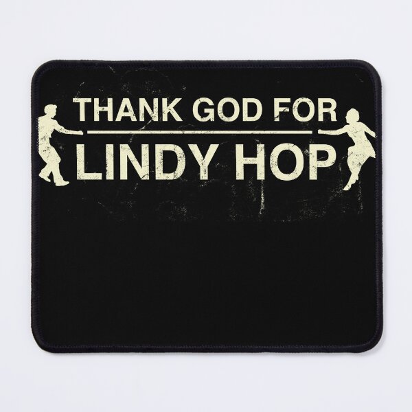 Item preview, Thank God for Lindy Hop designed and sold by Kingrocker.