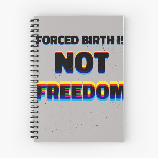 Aperçu de l'œuvre Forced birth is not freedom créée et vendue par Maystro-design.