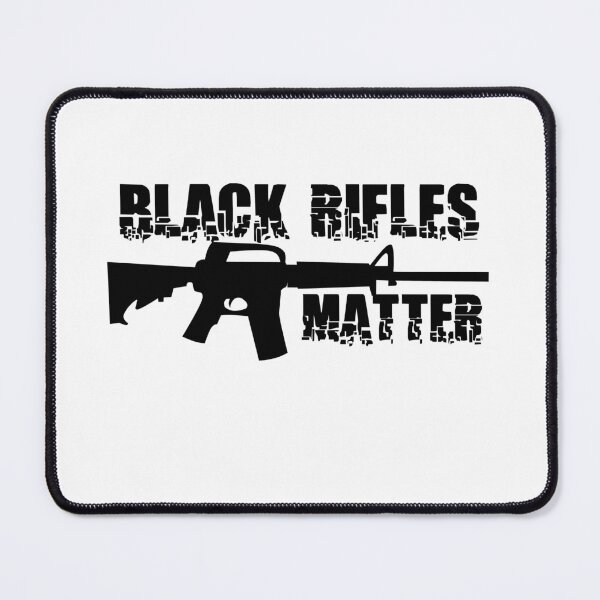 Item preview, Black rifles matter designed and sold by Cute-huh.