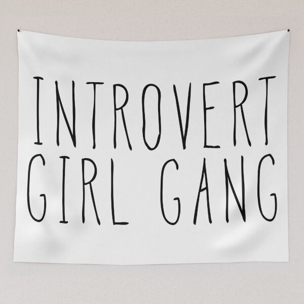 Item preview, INTROVERT GIRL GANG designed and sold by MadEDesigns.