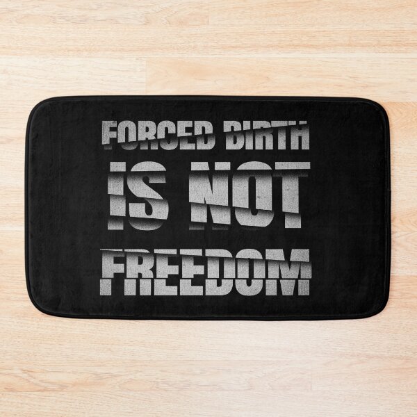 Item preview, Forced birth is not freedom usa state law and cases cute and shadow designed and sold by Maystro-design.