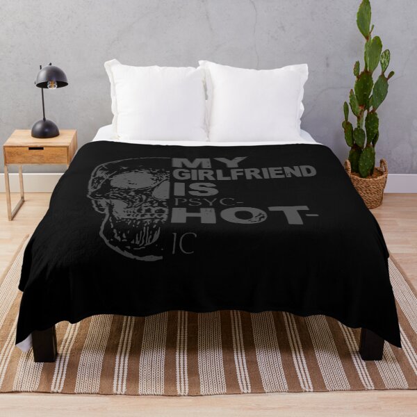 Item preview, My Girlfriend Is Hot Psychotic Goth Skull Funny designed and sold by ChristYoung90.