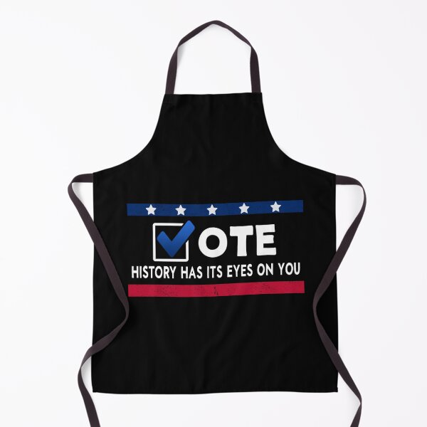 Item preview, History Has Its Eyes On You - Vote 2022 Voter Elections design designed and sold by Merchking1.
