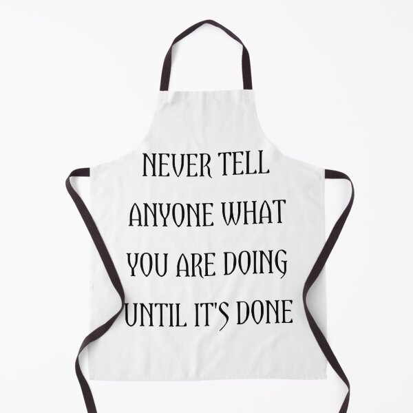 Item preview, Never tell anyone what you are doing until it's done designed and sold by Itaxi.