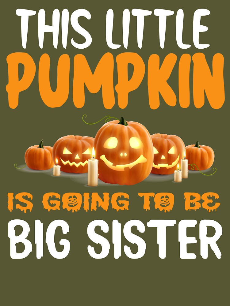 Big sister pumpkin watercolor optional glitter or foil pregnancy  announcement Tshirt