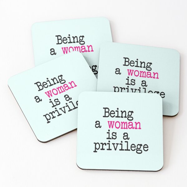 Item preview, Be A Woman Is A Privilege - Girl power designed and sold by ArtCreativeSACB.