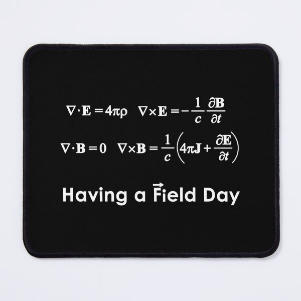 Item preview, Maxwell's Equations - Having a Field Day designed and sold by Lines-n-Shapes.