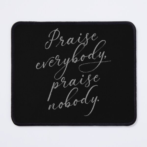 Item preview, Praise everybody, praise nobody. v.8 designed and sold by x1brett.
