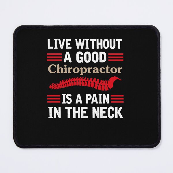 Item preview, Live Without A Good Chiropractor Is A Pain In The Neck retro vintage humor designed and sold by beckadamr.