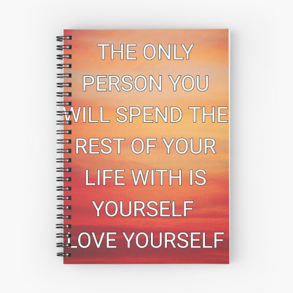 Item preview, The only person you will spend the rest of your life with is yourself  designed and sold by Itaxi.