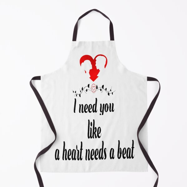 Item preview, I need you like a heart needs a beat designed and sold by Ninadvartak303.