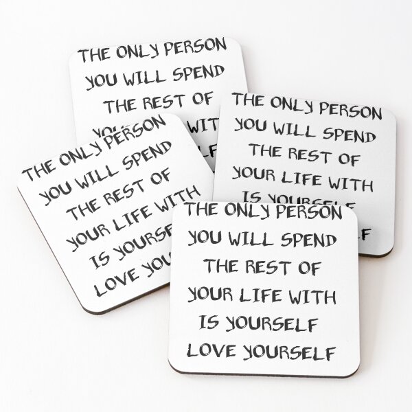 Item preview, the only person you will spend the rest of your life with is yourself designed and sold by Itaxi.