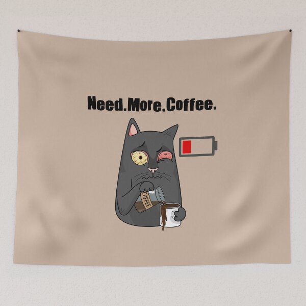 Item preview, Need More Coffee designed and sold by leBoosh-Designs.