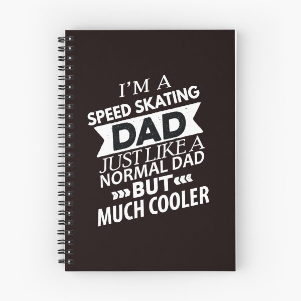 Item preview, Speed Skating Dad, Funny Skating, Speed Skating Saying designed and sold by Aerial Addicts.