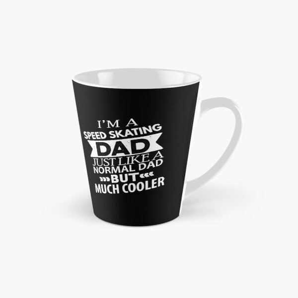 Item preview, Speed Skating Dad, Funny Skating, Speed Skating Saying designed and sold by Aerial Addicts.