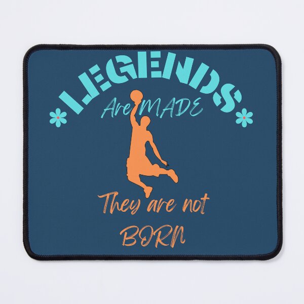 Item preview, Legends are made, they are not born designed and sold by DigitalArt BoutiqueRS.