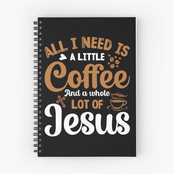 Artikelvorschau, ALLES, WAS ICH BRAUCHE, IST EIN WENIG KAFFEE UND VIEL JESUS entworfen und verkauft von sobriowslen.