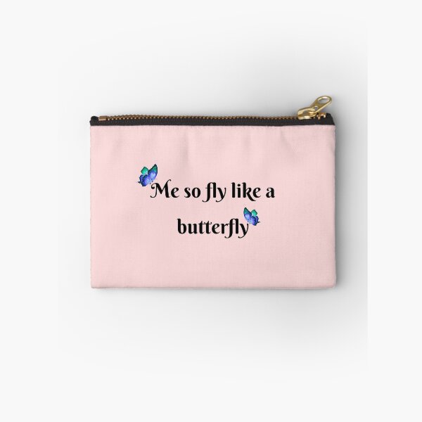 Item preview, Me So Fly Like A Butterfly designed and sold by JeeJee9377.