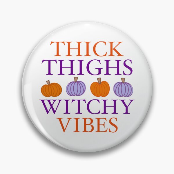 Item preview, Thick thighs Witchy vibes  designed and sold by orchidgd.