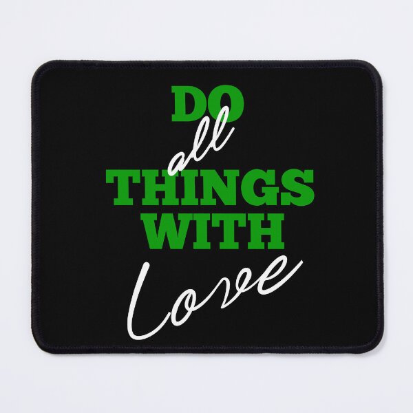Item preview, Do all things with love inspirational quote designed and sold by Fus-art94.