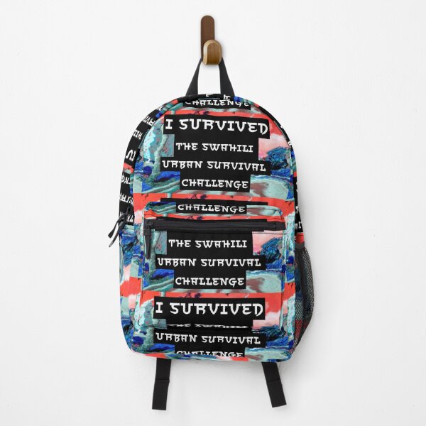 Item preview, I SURVIVED THE SWAHILI URBAN SURVIVAL CHALLENGE designed and sold by INEEDBABYPOWDER.
