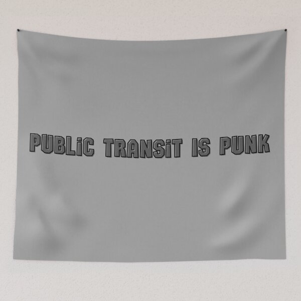 Item preview, Public Transit Is Punk Gray Text designed and sold by Pink Ribbon.