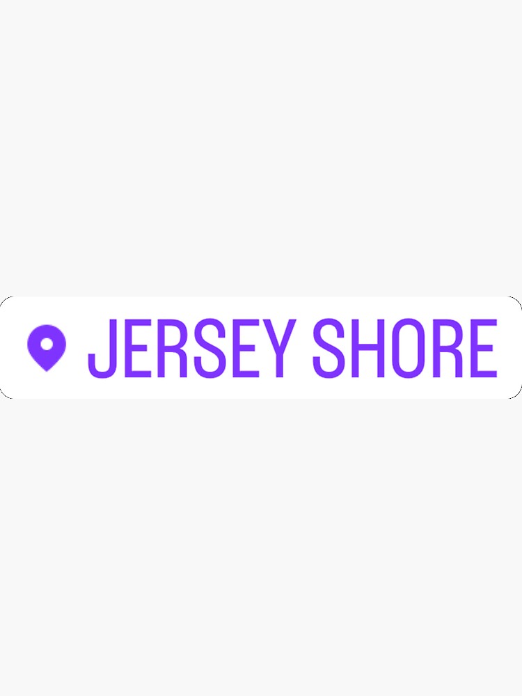 "Jersey Shore Instagram Sticker" Sticker for Sale by squang Redbubble
