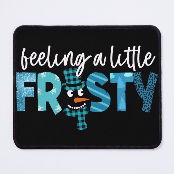 Item preview, Feeling A Little Frosty - Winter/Christmas  designed and sold by handsoftime2020.