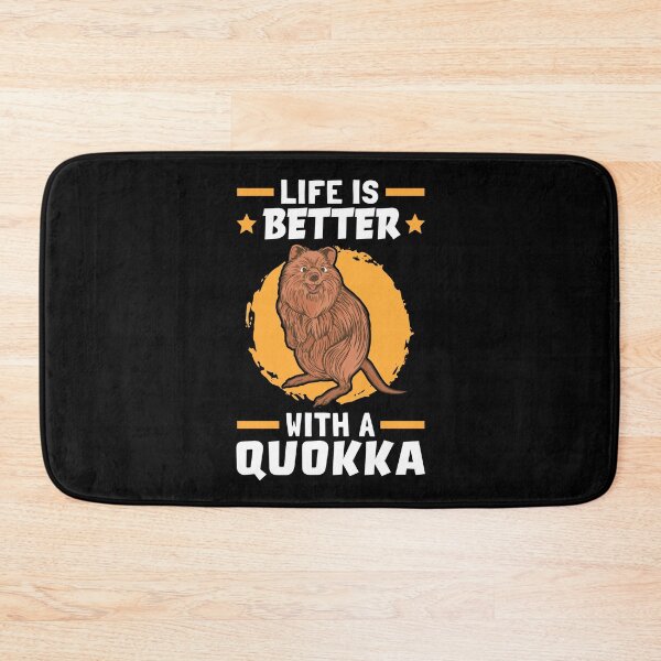 Item preview, Life is better with Quokka Australia marsupial designed and sold by madgrfx.