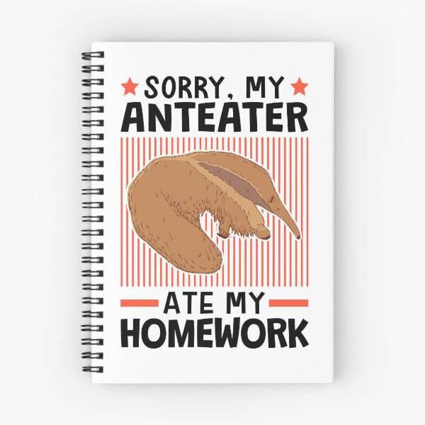 Item preview, Anteater ate my homework designed and sold by madgrfx.