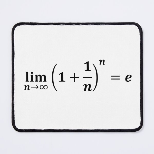 Item preview, math equations: limit equals e: exponential, calculus and math designed and sold by NoetherSym.