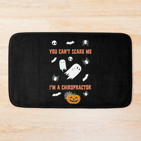 Item preview, You can't scare me I am a chiropractor  designed and sold by SidTastic .