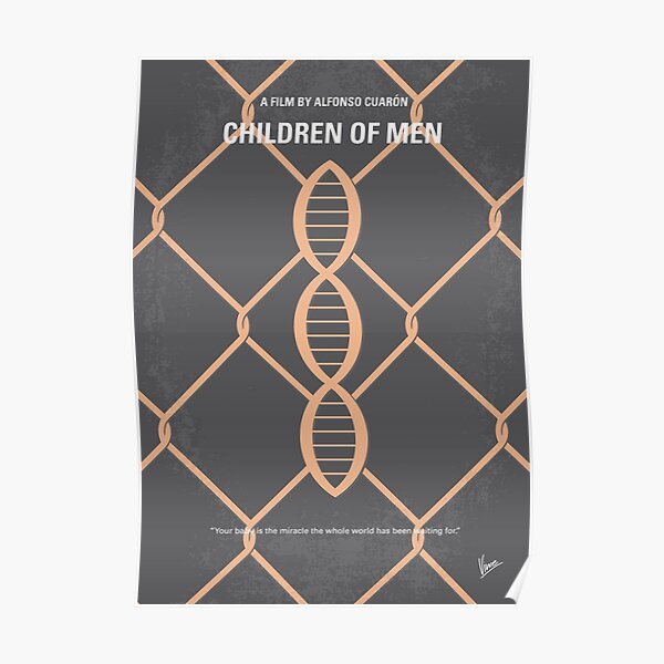 No360- Children of Men minimal movie poster Poster