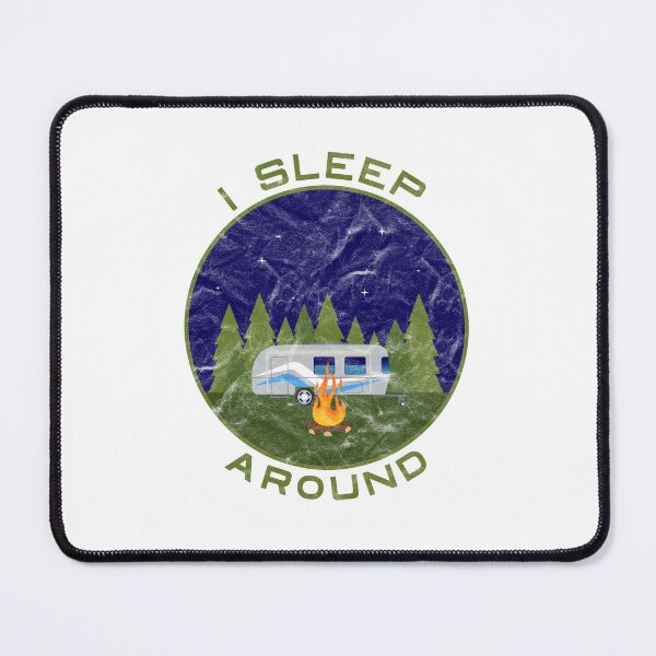 Item preview, I Sleep Around - Funny Camping and Caravan Design designed and sold by ThreadlyAndCo.
