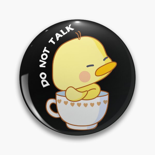 Item preview, Do not talk duck doing cute things designed and sold by peerlessdesign3.