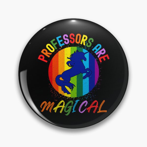 Item preview, Professors Are Magical - Rainbow Teacher, Best Teacher, Professor Humor, Teacher Humor, Funny Professor, Funny Teacher, Funny Educator, Educator Humor designed and sold by jadedscientist.