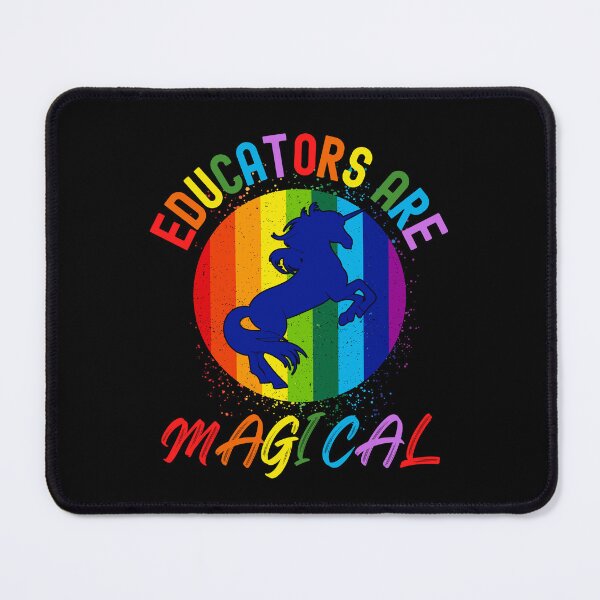 Item preview, Educators Are Magical - Rainbow Teacher, Best Teacher, Professor Humor, Teacher Humor, Funny Professor, Funny Teacher, Funny Educator, Educator Humor designed and sold by jadedscientist.