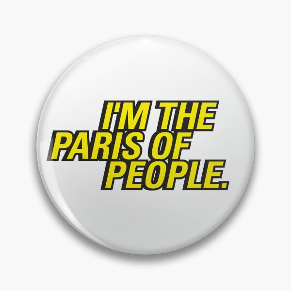 Item preview, Gina's Shirt I'm the Paris of people  |  Brooklyn 99 designed and sold by clamentine.