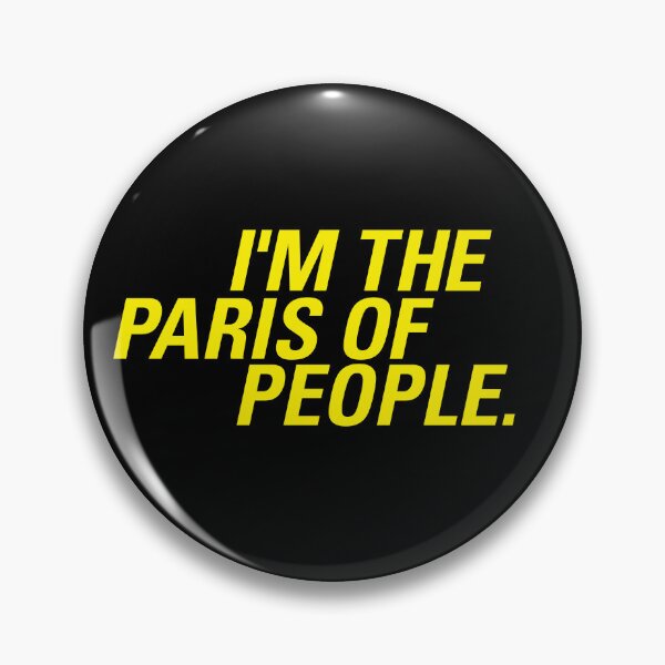 Item preview, Gina's Shirt I'm the Paris of people  |  Brooklyn 99 designed and sold by clamentine.