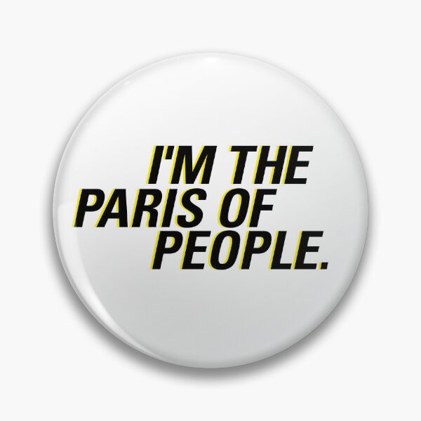 Item preview, Gina's Shirt I'm the Paris of people  |  Brooklyn 99 designed and sold by clamentine.