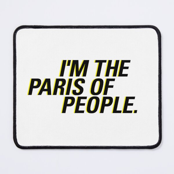 Item preview, Gina's Shirt I'm the Paris of people | Brooklyn 99 designed and sold by clamentine.