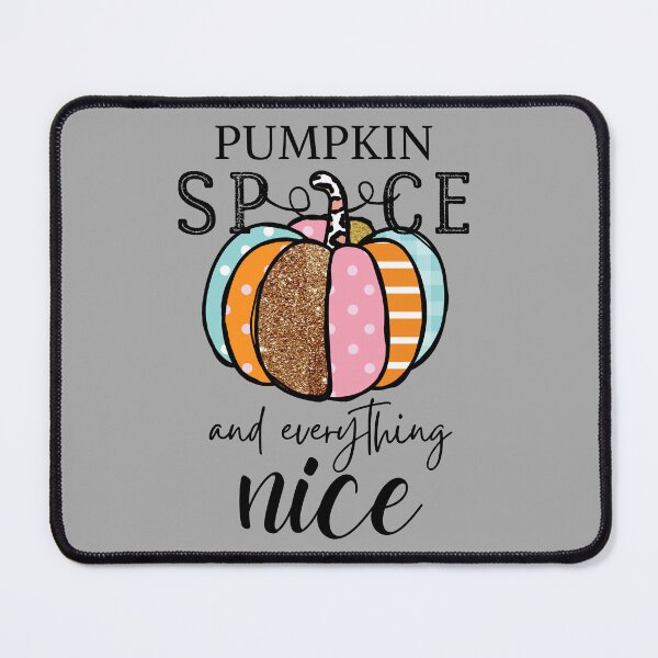 Item preview, Pumpkin Spice And Everything Nice - Halloween Quotes designed and sold by antevasinart.