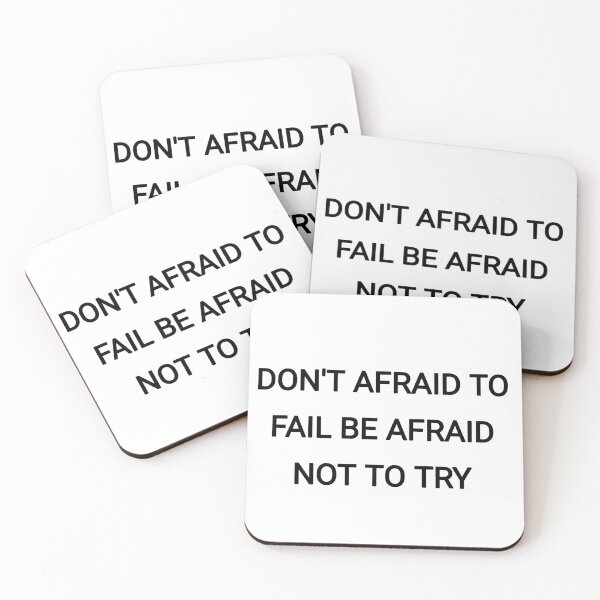 Item preview, Don't be afraid to fail be afraid not to try designed and sold by Itaxi.