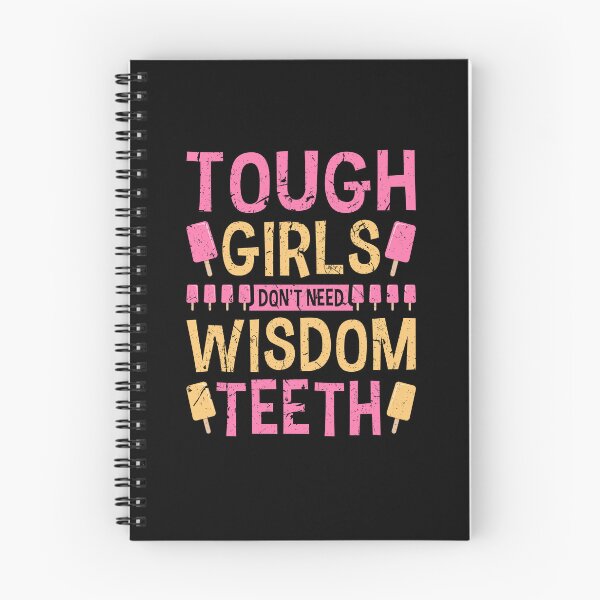 Item preview, Tough Girls Don't Need Wisdom Teeth Wisdom Teeth Extraction designed and sold by Sinful Charm.