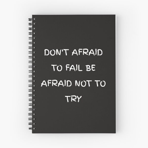 Item preview, Don't be afraid to fail be afraid not to try designed and sold by Itaxi.