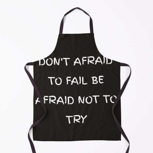 Item preview, Don't be afraid to fail be afraid not to try designed and sold by Itaxi.